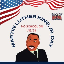 MLK, Jr. Day, No School